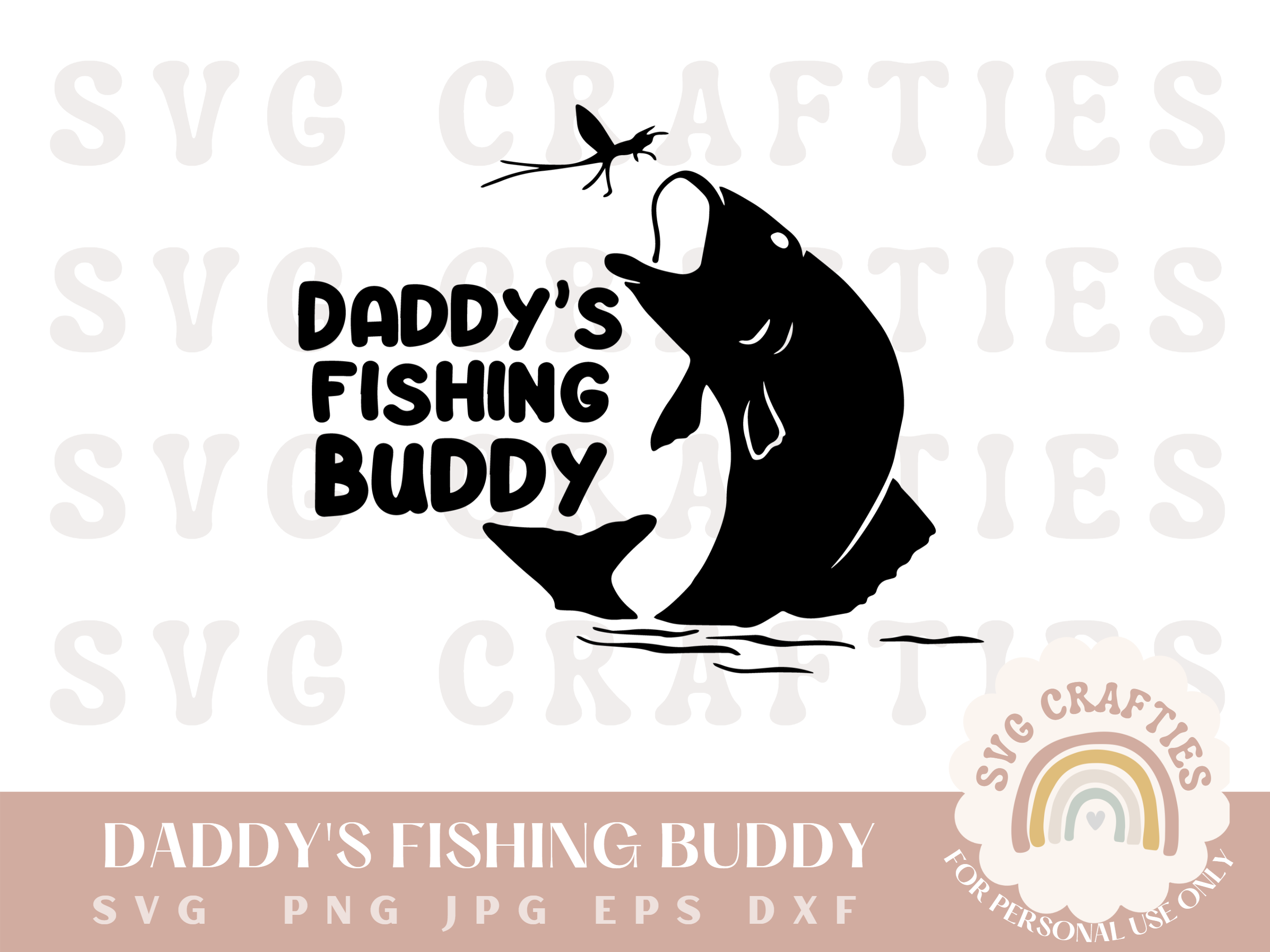 Daddy's Fishing Buddy Free SVG Download – SVGCrafties