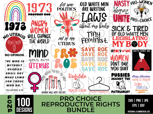Pro Choice SVG Design, Pro Roe svg, Reproductive Rights SVG, Women's Rights svg, Feminist SVG, Roe v Wade svg, Feminist svg print, cricut