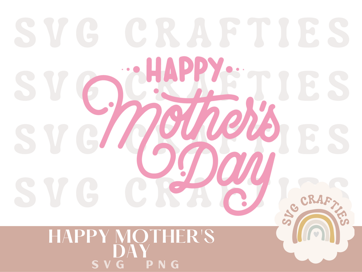 Happy Mother's Day Free SVG Download