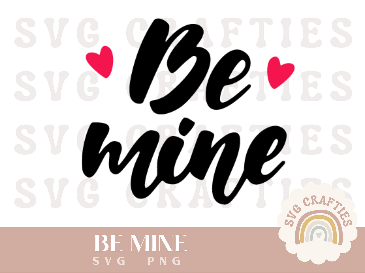 Be Mine Free SVG Download