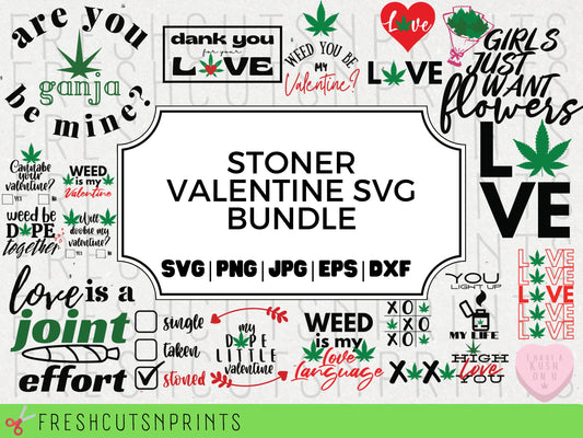 24 Weed Valentine svg, Stoner svg, Weed svg, Valentine svg, Funny Valentine svg, Funny Weed Svg, Stoner couple svg, Svg files for cricut