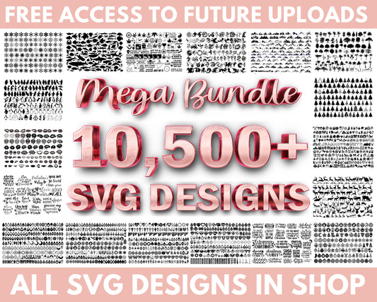 10,500+ Mega SVG Bundle Animal Svg Plants Svg Flower Svg Sunflower Svg Monogram Svg Files for Cricut Big Svg Bundle Big Clipart Mega Bundle