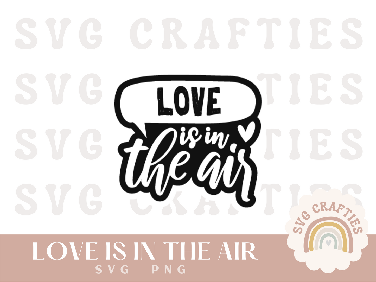Love is in the Air Free SVG Download