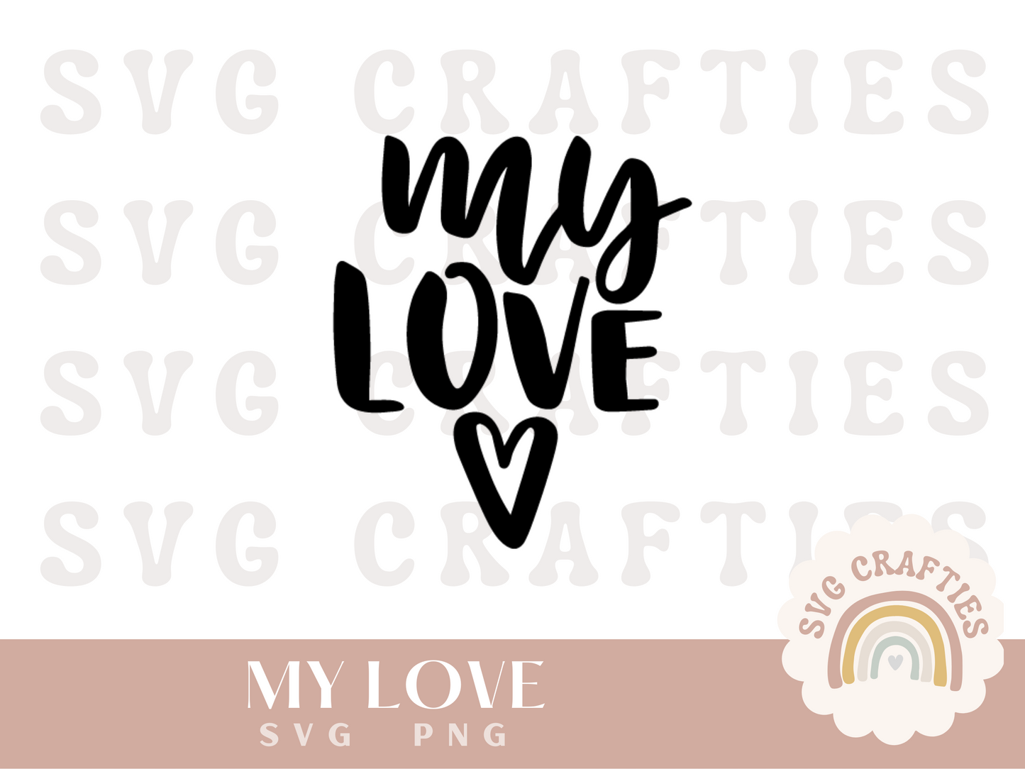 My Love Free SVG Download