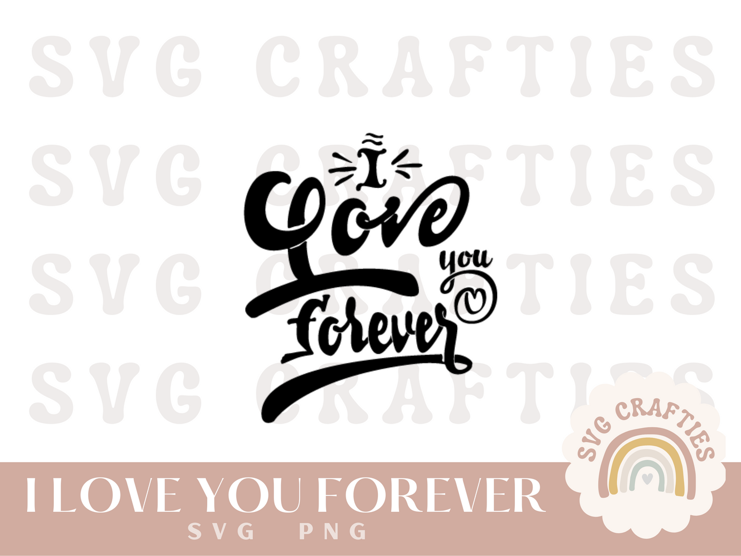 I Love You Forever Free SVG Download