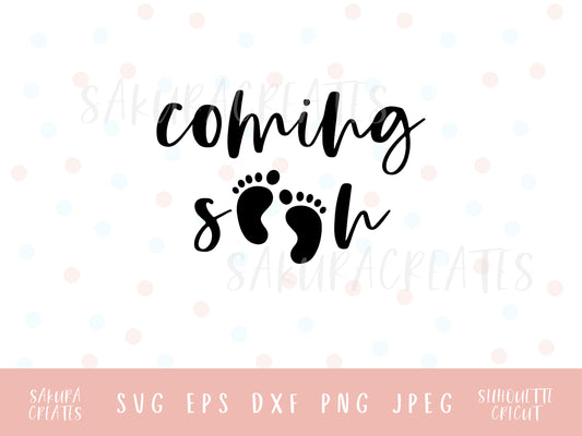 Coming Soon SVG Pregnancy Announcement Digital Announcement Baby Sayings SVG newborn svg baby onesie svg baby shower svg baby quotes svg